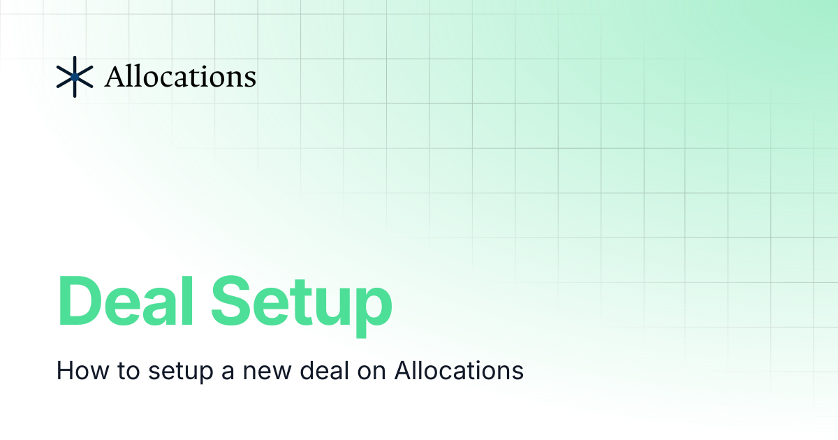 Deal Setup | Allocations